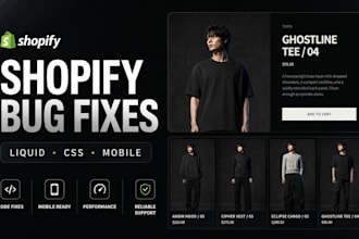 fix shopify bugs, liquid, CSS, and mobile issues