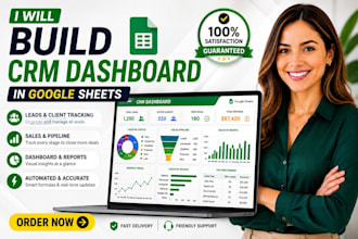build a google sheets CRM dashboard for leads, sales and client tracking