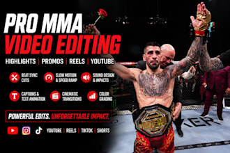 edit professional MMA and ufc fight highlights and combat sports video