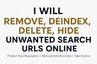 remove, deindex, delete, hide unwanted urls online