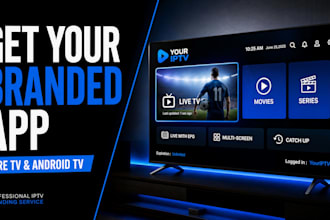 build custom iptv app, android tv app, samsung tv app and apple tv app
