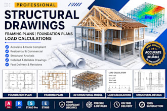 design structural drawings framing plans foundation plans load calculations