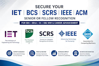 secure iet bcs scrs ieee senior or fellow recognition for eb1 eb1a o1 eb2 niw