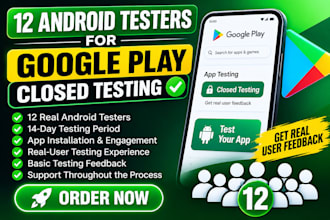 provide 12 android testers for google play closed testing