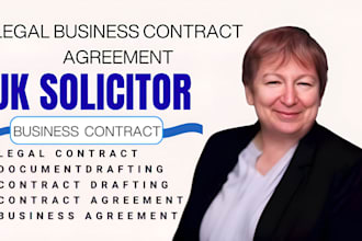 review and draft legal contract agreements and business contract as UK solicitor