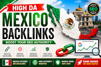 build high da mexico backlinks for SEO google ranking