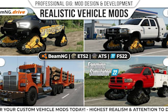 design and develop realistic vehicle mods beamng, ets2, ats, and fs22