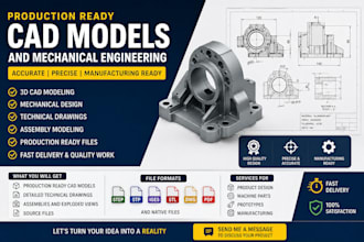 make production ready cad models and mechanical engineering