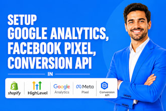 setup google analytics, facebook pixel,  conversion API in shopify gohighlevel