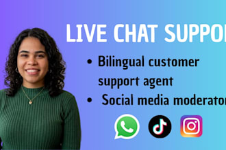 be your customer support agent and social media moderator