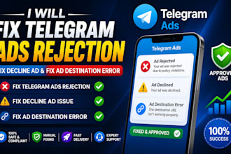 fix telegram ads, rejected ads, ad destination and approval errors
