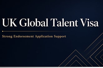 help you prepare a strong UK global talent visa endorsement application