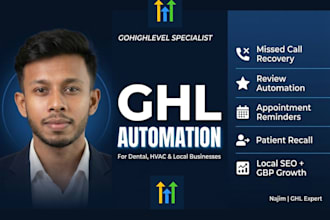 set up gohighlevel automation for dental and local service businesses