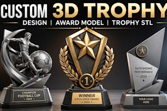 create custom 3d trophy design, award model and 3d printable stl