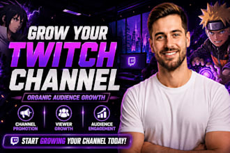 manage your twitch promotion, twitch channel promotion with organic growth