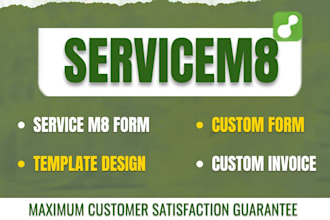 build custom servicem8 forms, template, quotes and invoices