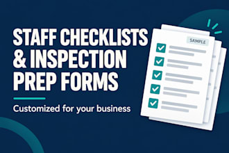 create custom staff checklists and inspection preparation forms