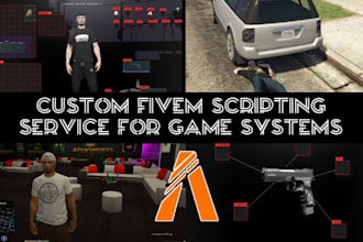 create custom fivem scripts for systems, UI, job systems for your server