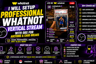setup professional whatnot vertical stream with obs for auctions and card break