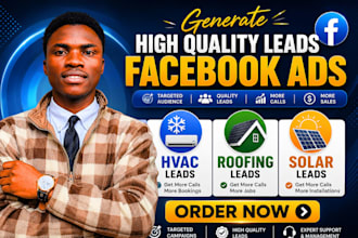 generate hvac, roofing, solar, contractor, plumbing leads  with facebook ads