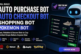 build auto purchase bot, auto checkout bot, pokemon bot, target and shopping bot