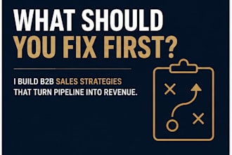 build a b2b sales strategy to turn more pipeline into revenue