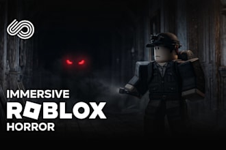 develop your roblox horror game with atmospheric quality