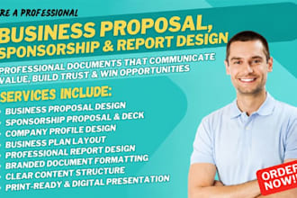 design business proposal, sponsorship proposals, and reports