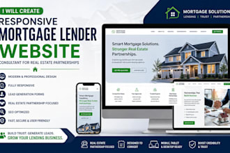 create responsive mortgage lender website consultant for real estate partnership