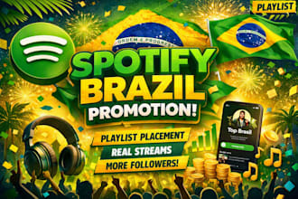 do your spotify brazil and brazilian spotify playlist promotion