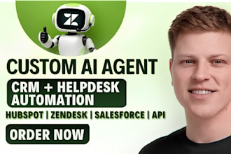 build a custom ai agent with hubspot, zendesk and salesforce API integrations