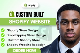 build shopify store, custom shopify store design shopify dropshipping store