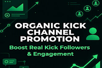do organic kick channel promotion to boost kick followers