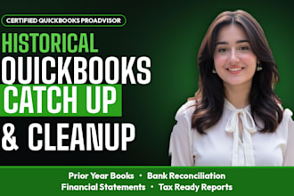 do historical catchup and cleanup bookkeeping in quickbooks online