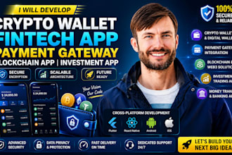 develop crypto wallet app, fintech app, payment gateway, blockchain app, ios app
