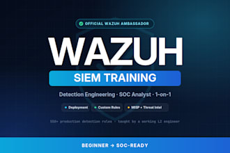 teach you wazuh siem and soc analysis in live 1 on 1 sessions
