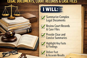 write legal summaries of court records, documents and case files