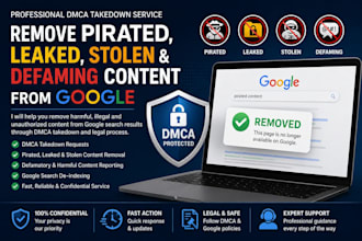 remove pirated, leaked, stolend and defamatory content from google under dmca