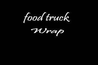 create amazing food truck wrap, truck wrap, vehicle warp