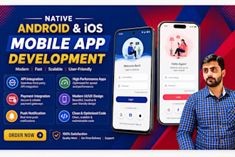develop native android and ios apps, mobile app developer