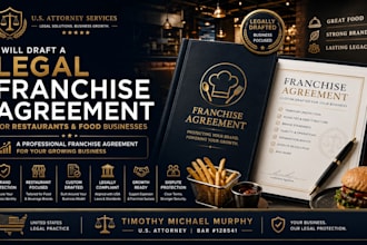draft a professional franchise agreement for your growing business