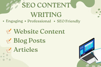 write engaging and SEO friendly content for your website
