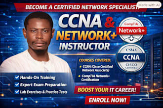 tutor you for ccna and network plus with hands on packet tracer labs