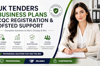 handle UK tenders, business plans, cqc and ofsted registration