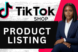 do tiktok shop product listing, upload and SEO optimization