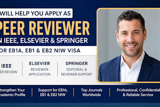 help apply as peer reviewer in ieee elsevier springer for eb1 and eb2 visa