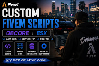 create custom fivem scripts for qbcore esx with clean code gtav server setup