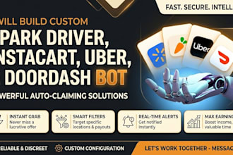 code spark driver bot, instacart bot, uber bot, grabber bot and doordash bot