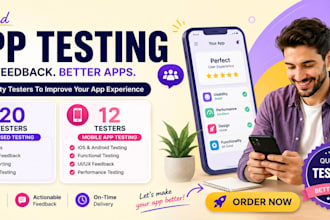 provide 12 testers for app user testing, and game testing