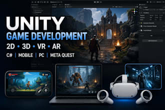 develop a unity game, mobile game, VR or ar app